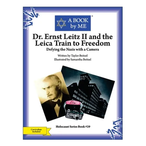 Dr. Ernst Leitz II and the Leica Train to Freedom: Defying the Nazis with a Camera