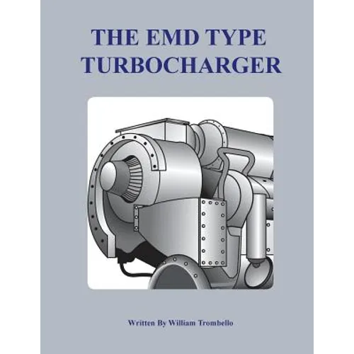 The Electro-Motive Type Turbocharger