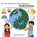 If You Were Me and Lived in... Portugal: A Child's Introduction to Culture Around the World