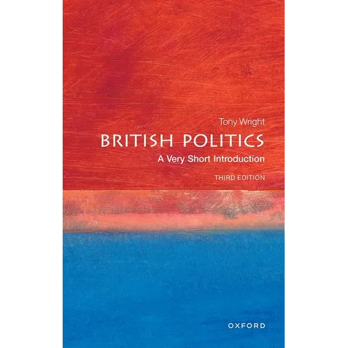 British Politics: A Very Short Introduction