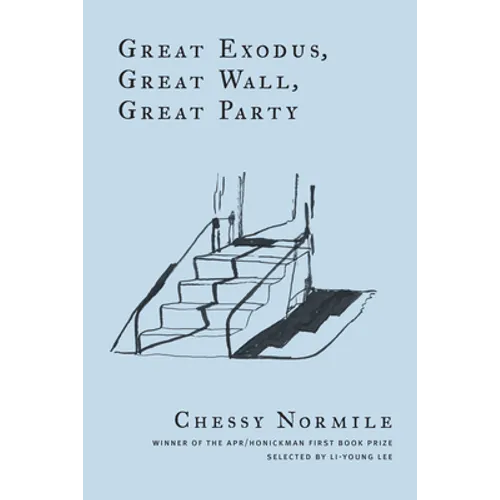 Great Exodus, Great Wall, Great Party