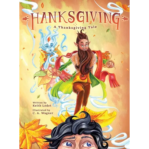 Hanksgiving: A Thanksgiving Tale