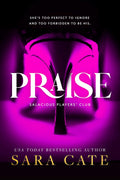 Praise: An Ex-boyfriend’s Dad Romance (Salacious Players' Club)