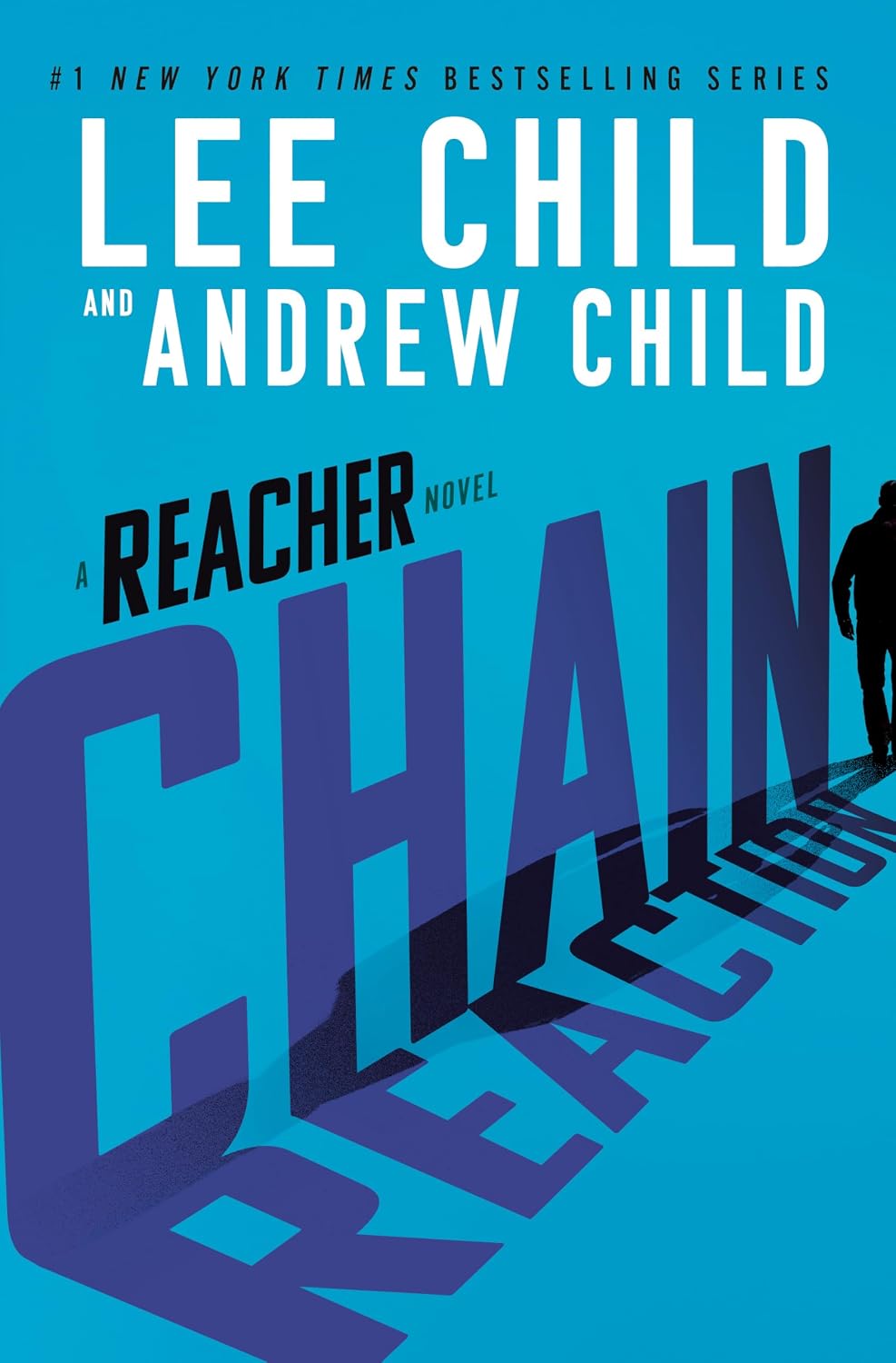 Chain Reaction: A Reacher Novel (Jack Reacher Book 31)