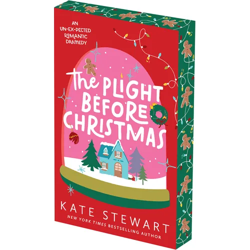 The Plight Before Christmas: Deluxe Limited Edition: An Un-Ex-Pected Sugar and Spice Christmas Romance