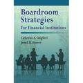 Boardroom Strategies for Financial Institutions