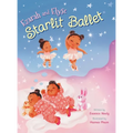 Ezarah & Elyse: Starlit Ballet