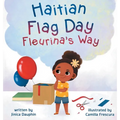 Haitian Flag Day Fleurina's Way