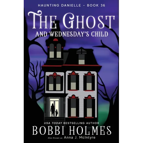 The Ghost and Wednesday's Child
