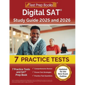 Digital SAT Study Guide 2024 and 2025: 7 Practice Tests and SAT Prep Book [Updated for the New Exam Outline]