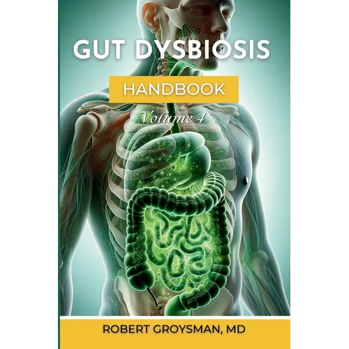 The Complete Long COVID Handbook: Gut Dysbiosis