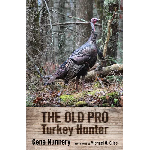 Old Pro Turkey Hunter