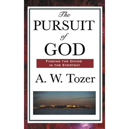 The Pursuit of God