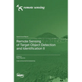 Remote Sensing of Target Object Detection and Identification II