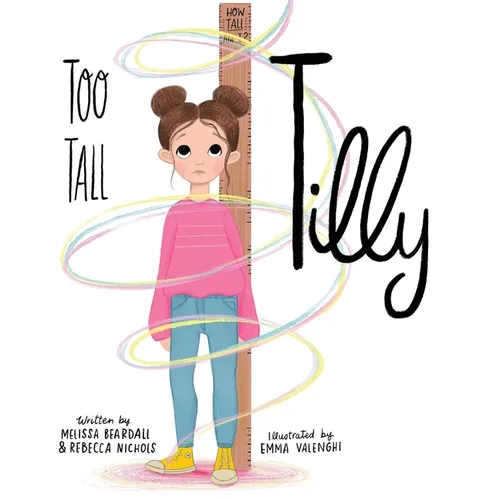 Too Tall Tilly