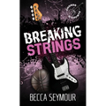 Breaking Strings (Alternate)