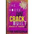 The House That Crack Built 2: Russo & Amina (The Cartel Publications Presents)