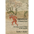 Japanese Demon Lore: Oni from Ancient Times to the Present