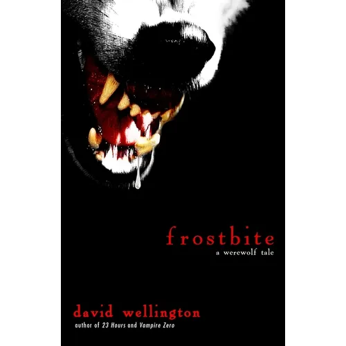 Frostbite: A Werewolf Tale