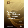 Advances in High-Efficiency LLC Resonant Converters