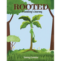 Rooted: A Seedling's Journey