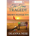 Tee Time Tragedy at the Snowy Plover Inn