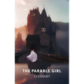 The Parable Girl