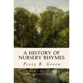 A History of Nursery Rhymes
