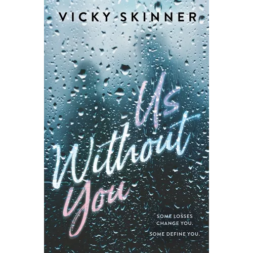 Us Without You