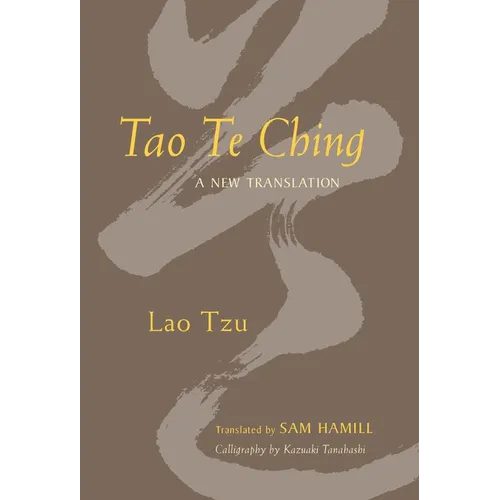 Tao Te Ching: A New Translation