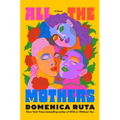 All the Mothers