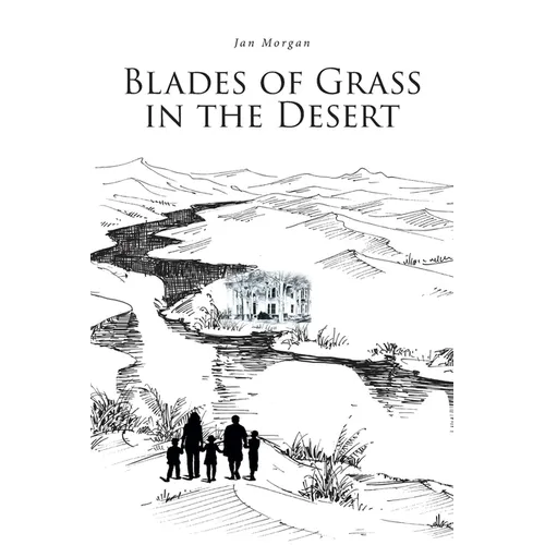 Blades of Grass in the Desert