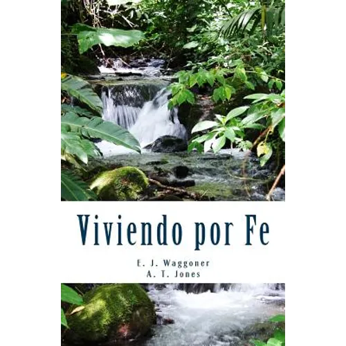 Viviendo por Fe