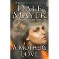 A Mother's Love: A Psychic Visions Novel