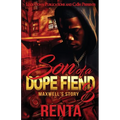 Son of a Dope Fiend 3