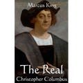 The Real Christopher Columbus