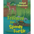 Tommy the Speedy Turtle