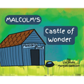 Malcolm's Castle of Wonder