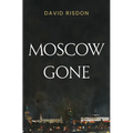 Moscow Gone