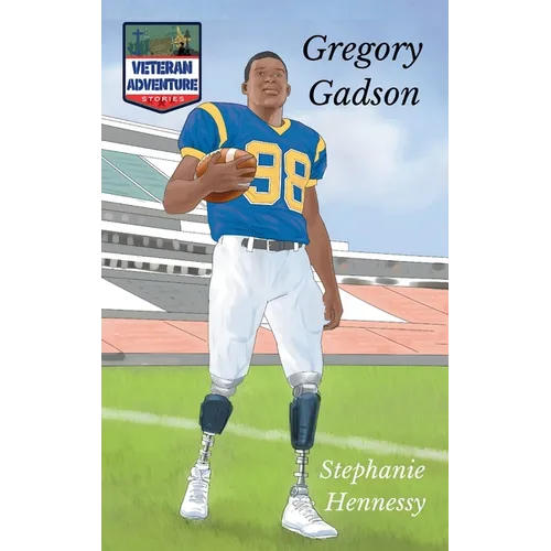 Veteran Adventure Stories: Gregory Gadson
