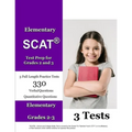 Elementary SCAT(R) Test Prep for Grades 2 and 3: 3 Full Length Tests with Detailed Explanations