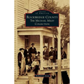 Rockbridge County: The Michael Miley Collection
