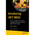 Introducing .Net Maui: Build and Deploy Cross-Platform Applications Using C# and .Net 9.0 Multi-Platform App Ui