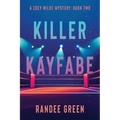 Killer Kayfabe