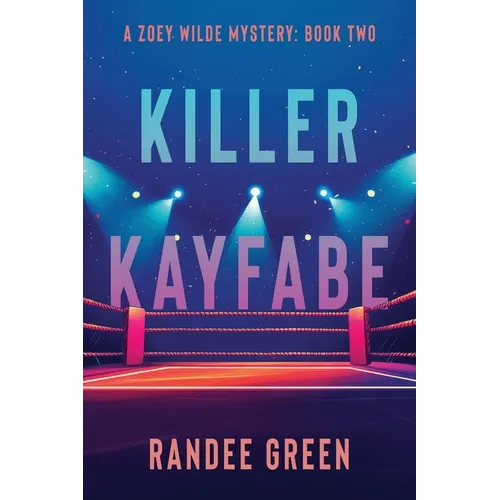 Killer Kayfabe