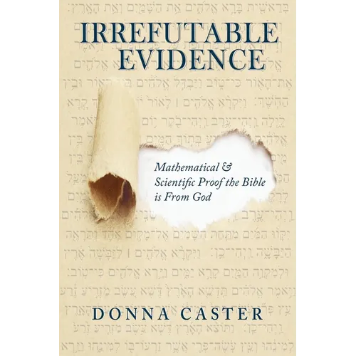 Irrefutable Evidence
