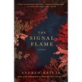 The Signal Flame