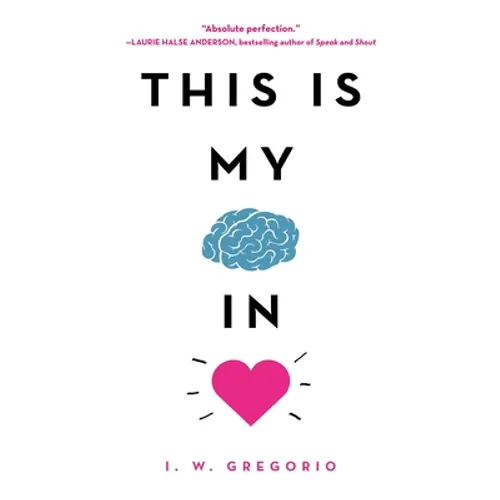 This Is My Brain in Love