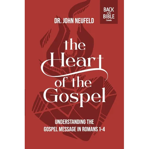 The Heart of the Gospel