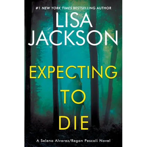 Expecting to Die